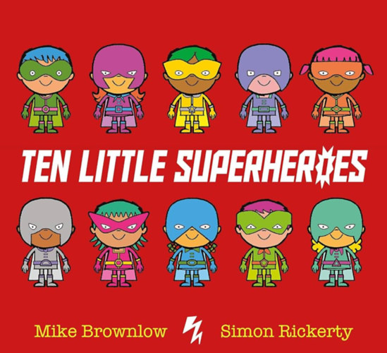 Mike Brownlow - Ten Little Superheroes