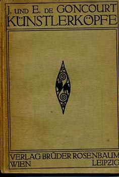 J. U. E. De Goncourt - K�nstler K�pfe