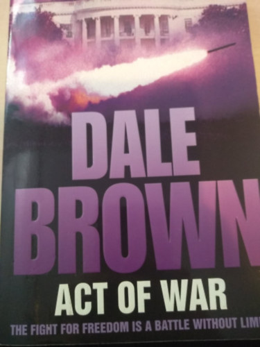 Dale Brown - Act of War