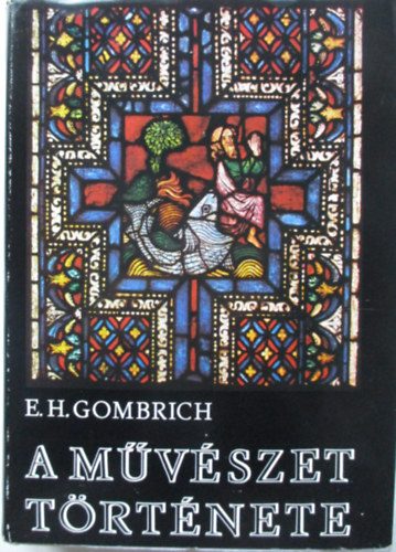E.H. Gombrich - A m�v�szet t�rt�nete