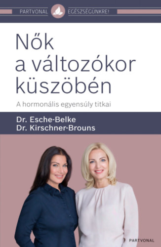 Dr. Dr. Kirschner-brouns Esche-belke - Nk a vltozkor kszbn