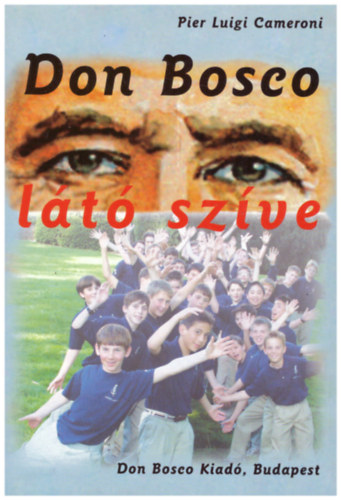 Don Bosco l�t� sz�ve
