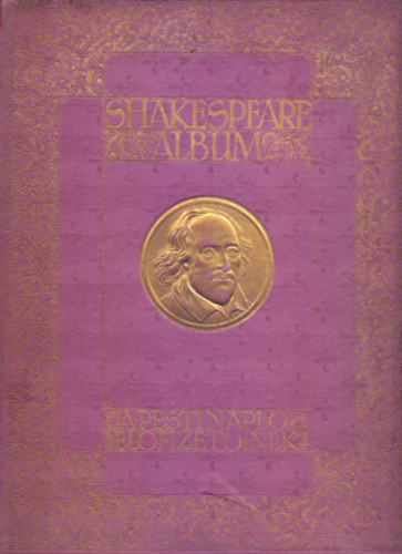 Shakespeare Album - A Pesti Napló előfizetőinek
