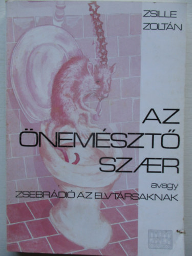 Zsille Zolt�n - Az �nem�szt� SZAER
