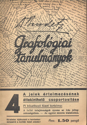 Dr. Bendetz - Grafológiai tanulmányok 4.- A jelek értelmezésének áttekinthető csoportosítása