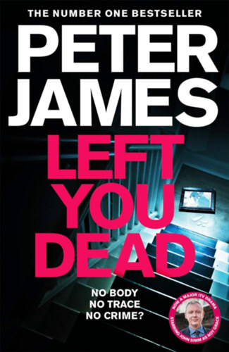 Peter James - Left You Dead (Roy Grace #17)