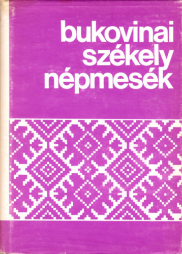 Sebestyn dm - Bukovinai szkely npmesk I. - Fbin gostonn mesi