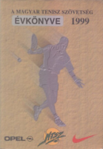 A Magyar Tenisz Szvetsg vknyve 1999
