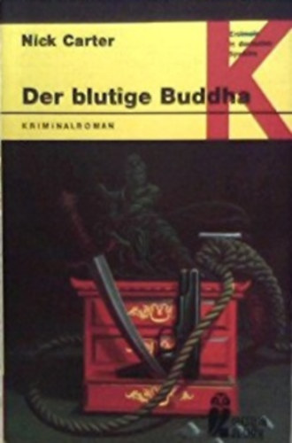 Nick Carter - Der blutige Buddha