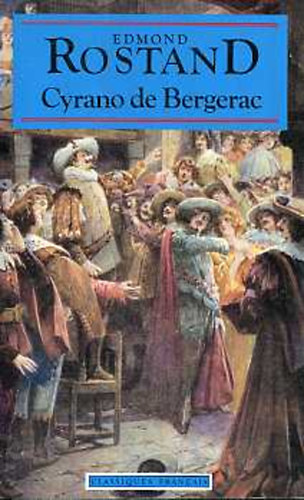 Edmond Rostand - Cyrano de Bergerac (francia)