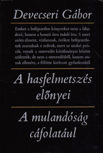 Devecseri G�bor - A hasfelmetsz�s el�nyei-A muland�s�g c�folat�ul