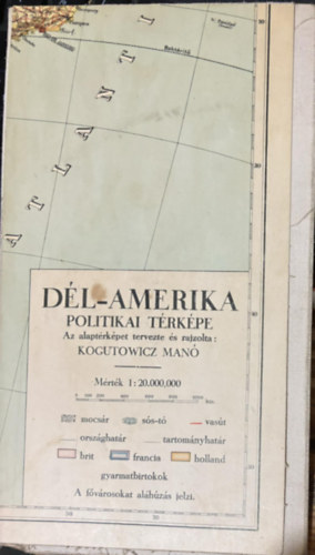 Kogutowitz Man (terv s rajz) - Dl-Amerika politikai trkpe 1:12,000.00