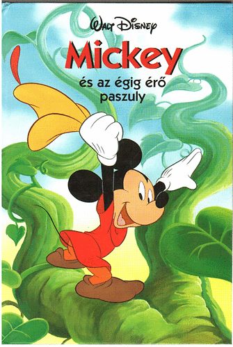 Disney Knyvklub - Mickey s az gig r paszuly (Disney)