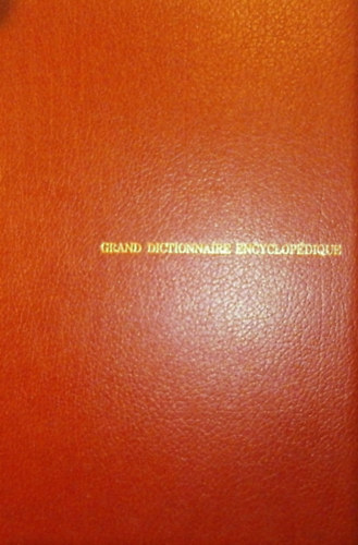 Larousse - Grand dictionnaire encyclopdique 6. (Embouteiller - Fortunatus)