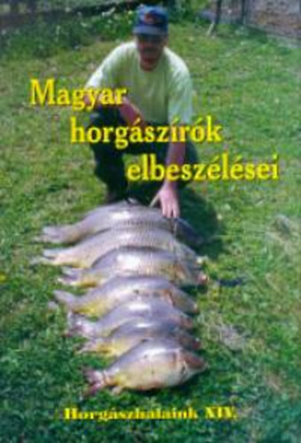 Magyar horg�sz�r�k elbesz�l�sei