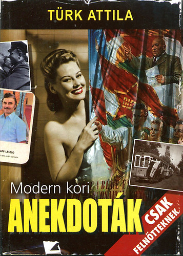 Trk Attila - Modern kori anekdotk