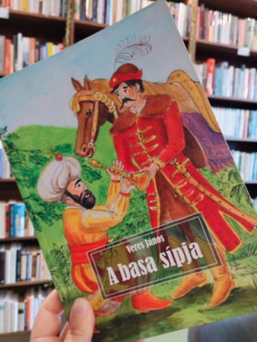Veres János - A basa sípja