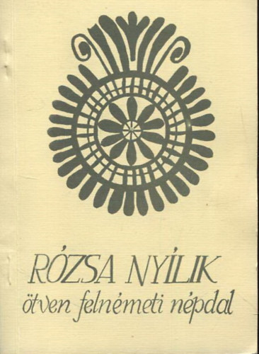 Fajcsk Attila - Rzsa nylik - tven felnmeti npdal