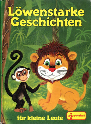 L�wenstarke Geschichten f�r kleine Leute