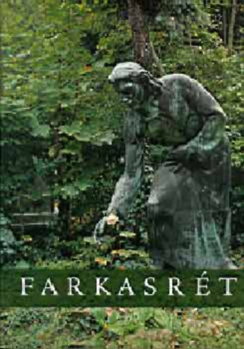 Dr.  Fogarasi Katalin (Szerk.) - Farkasr�t