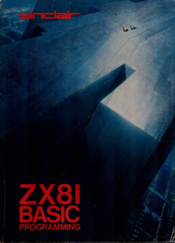 Steven Vickers - Sinclair ZX81 Basic programming