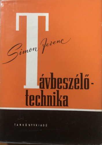 Simon Ferenc - T�vbesz�l�technika I.