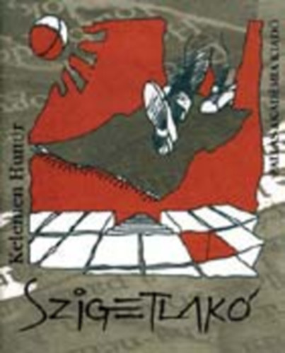 Kelemen Hunor - Szigetlakó