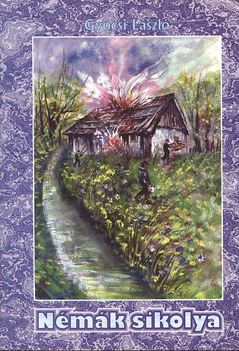 Gy�csi L�szl� - N�m�k sikolya (T�rt�nelmi kisreg�ny)