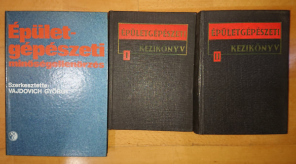 3 könyv az épületgépészetről: Épületgépészeti minőségellenőrzés, Épületgépészeti kézikönyv I-II.