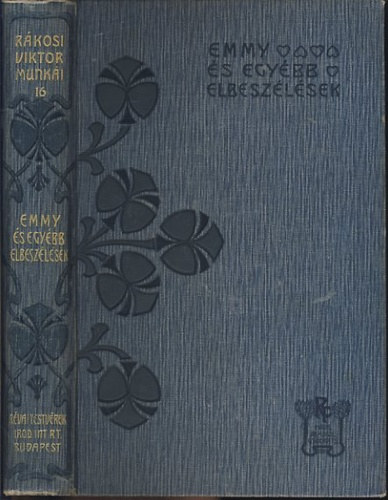 Rkosi Viktor - Emmy s egyb elbeszlsek