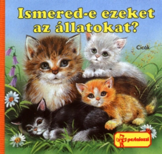 Ismered-e ezeket az �llatokat?
