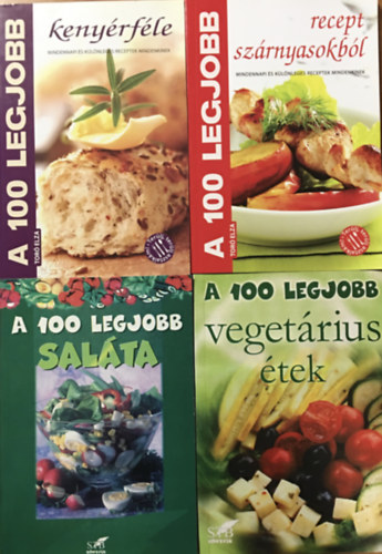 Lurz Gerda, Tor� Elza Hamikus Zsuzsa - A 100 legjobb ... Veget�rius �telek + Sal�ta + Recept sz�rnyasokb�l + Keny�rf�le (4 k�tet)
