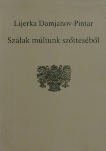 Lijerka Damjanov-Pintar - Szlak mltunk szttesbl