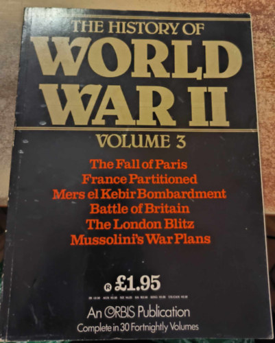 The History of World War II. Volume 3