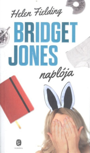 Helen Fielding - Bridget Jones naplja (Bridget Jones naplja 1.)