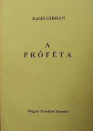 Gibran Kahlil - A prfta