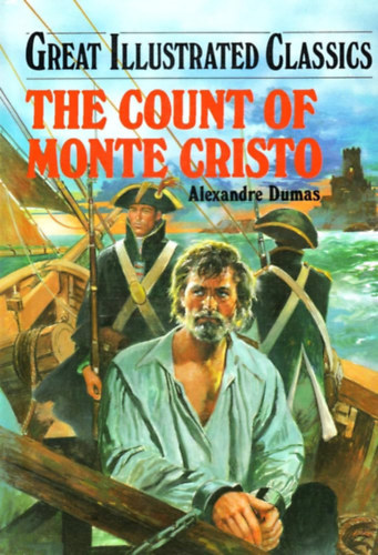 Alexandre Dumas - The Count of Monte Cristo