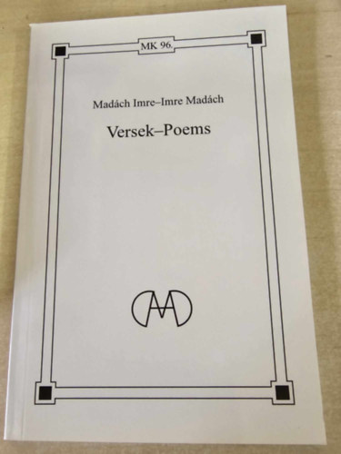 Tomschey Ottó Madách Imre - Versek - Poems