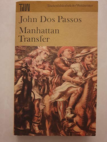John Dos Passos - Manhattan Transfer (n�met)