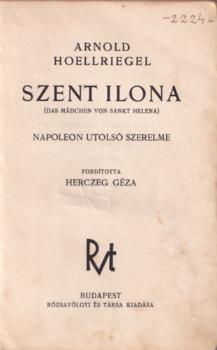 Arnold Hoellriegel - Szent Ilona - Napoleon utols� szerelme