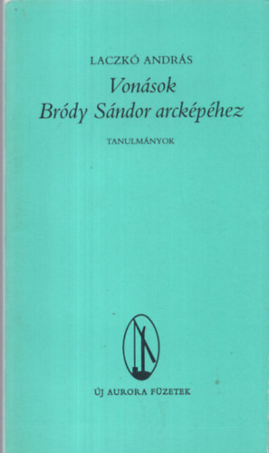 Laczk Andrs - Vonsok Brdy Sndor arckphez