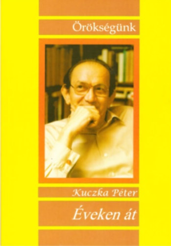 Kuczka P�ter - �veken �t