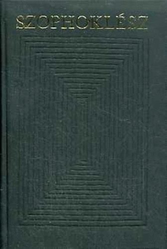 Szophoklsz - Szophoklsz drmi (Bibliotheca classica)