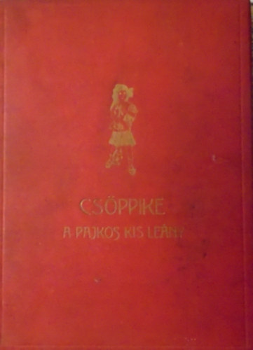 Clara Nast - Cs�ppike a pajkos kisle�ny