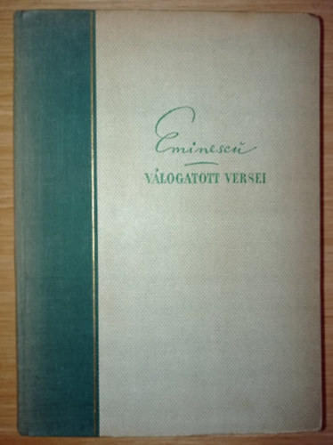 Eminescu - Eminescu v�logatott versei