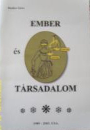 Radics G�za - Ember �s t�rsadalom