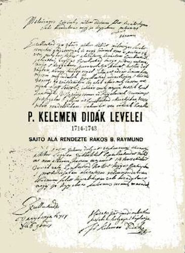 Rkos B. Rajmund - P. Kelemen Didk levelei 1714-1743