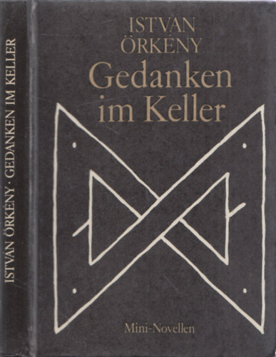 Istv�n �rk�ny - Gedanken im Keller (a ford�t� dedik�ci�j�val)