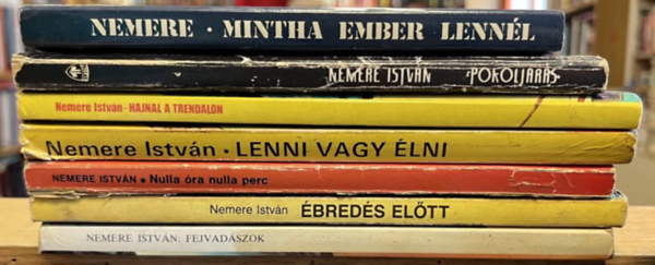 Nemere Istvn - 7 db Nemer knyv: Mintha ember lennl, Pokoljrs, Hajnal a Trendalon, Lenni vagy lni, Nulla ra nulla perc, breds eltt, Fejvadszok