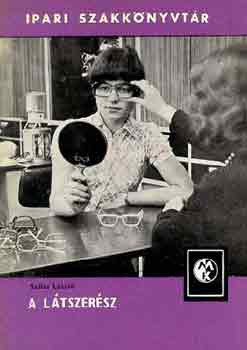 Szilas László - A látszerész